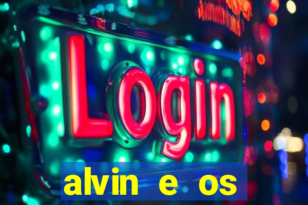 alvin e os esquilos redecanais